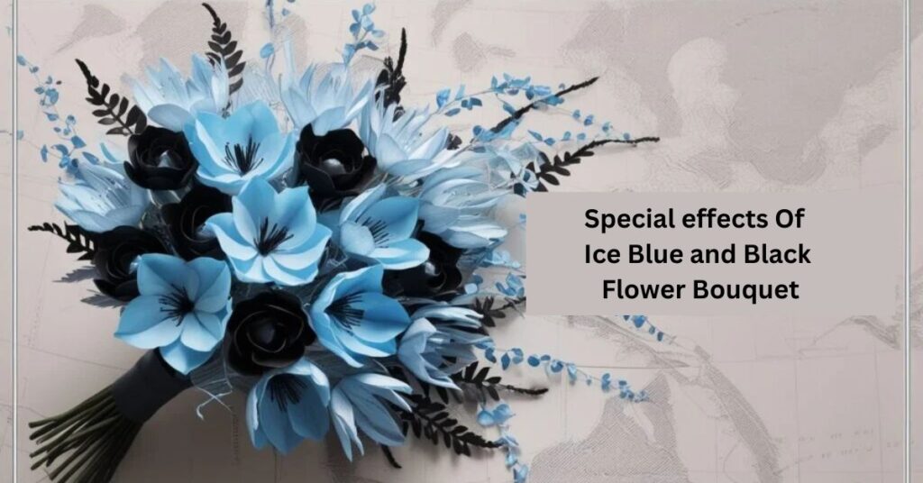 Does the Ice Blue and Black Flower Bouquet have any special effects?