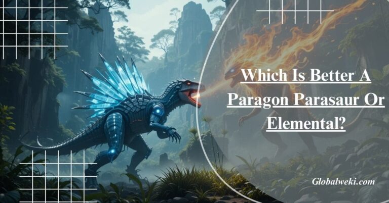 Which Is Better A Paragon Parasaur Or Elemental?