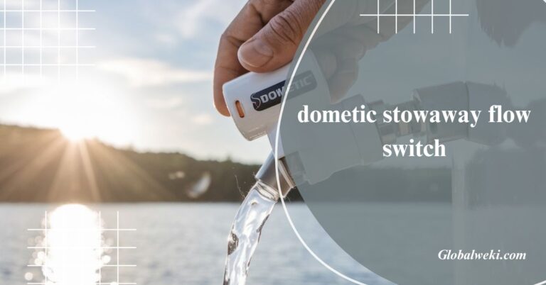 dometic stowaway flow switch