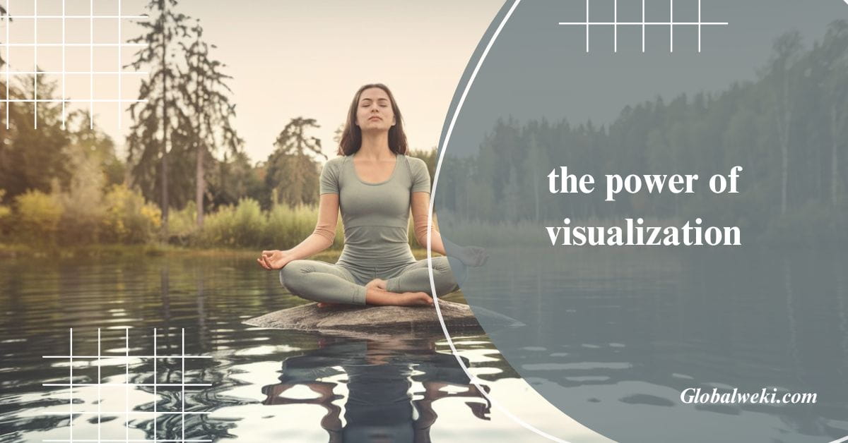 the power of visualization